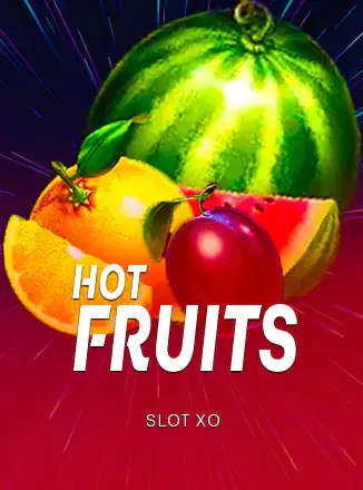 ปกสล็อต Hot Fruits โดย Slot XO